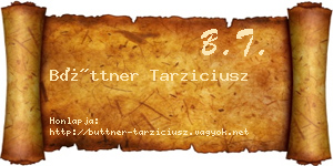 Büttner Tarziciusz névjegykártya